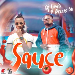 Sauce(feat. Preeze 36)