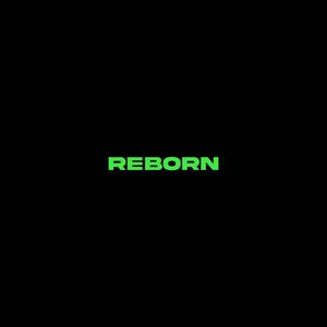 Reborn