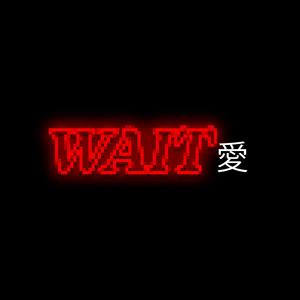 WAIT (Explicit)