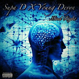 Mind Right (feat. Young Devyn) [Explicit]