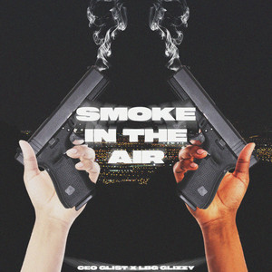 Smoke In The Air (Explicit)