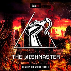 Destroy The Whole Planet (Radio Edit|Explicit)