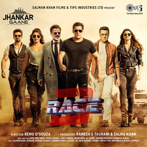 Race 3 (Jhankar; Original Motion Picture Soundtrack)