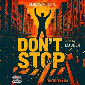 Don't Stop (Explicit)