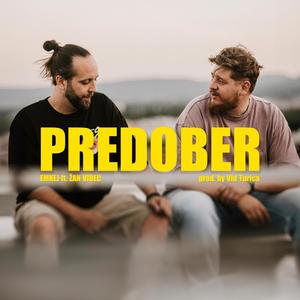 Predober (feat. Žan Videc) [Explicit]