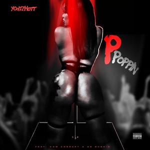 P-poppin (Explicit)