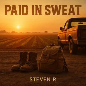 Paid In Sweat