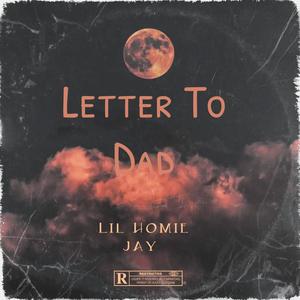 Letter To Dad (Explicit)