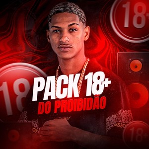 Pack 18+ do Proibidão (Explicit)