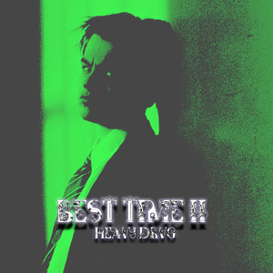 Best time 2 (prod. by division) (Explicit)