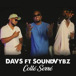 Collé serré (feat. Sound Vybz)