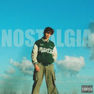 NOSTALGIA (Explicit)