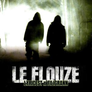 Le flouze (feat. FiligraNn) (Explicit)