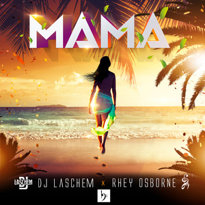 Mama (Original Mix)