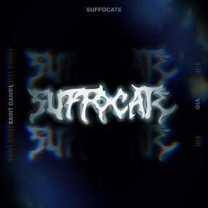 SUFFOCATE freestyle (feat. VID) (Explicit)
