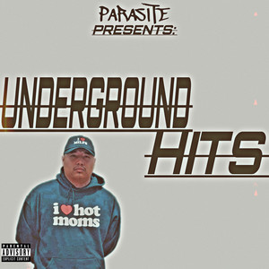 Underground Hits (Explicit)