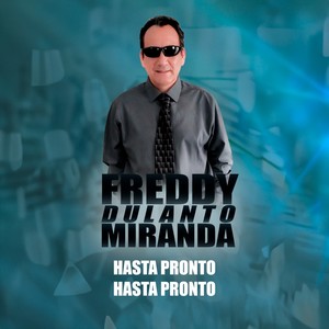 Hasta pronto, hasta pronto