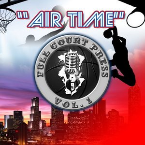 Airtime (feat. Sean Garrett, Future, Lou Williams, & Rocko)