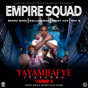 RAMBO 4 (feat. shy q & Empiresquad) [Explicit]