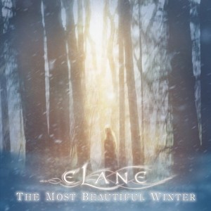 ELANE - The Most Beautiful Winter