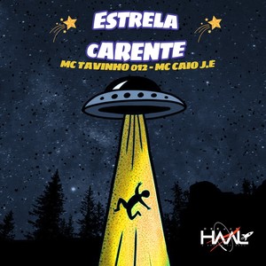 Estrela Carente (Explicit)