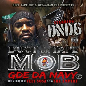 Duct Tape Da Mob (Hosted By Veli Sosa)