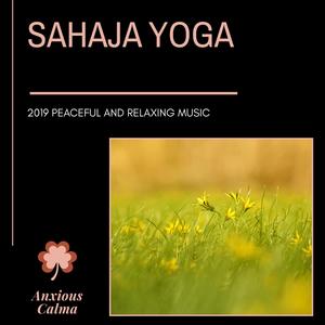 Sahaja Yoga - 2019 Peaceful And Relaxing Music