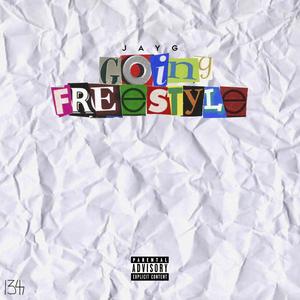 Going Freestyle (Explicit)