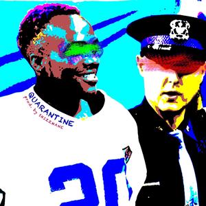 Quarantine (Radio Edit)