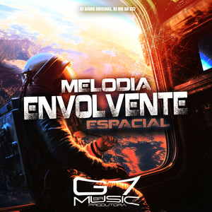 Melodia Envolvente Espacial (Explicit)