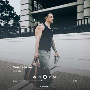 Tendencies (Explicit)