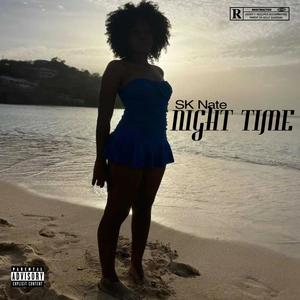 Night Time (Explicit)