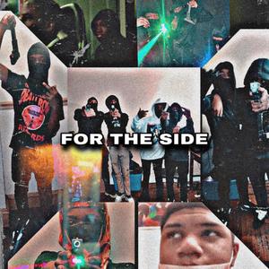 For The Side (Explicit)