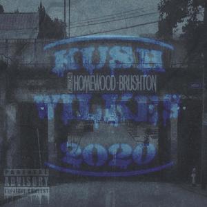 Kush Wilkes 2020 (Explicit)