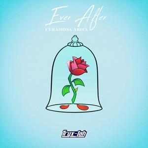 Ever After(feat. Ramona Abdul) (Explicit)