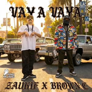 VAYA VAYA (feat. BrownC) (Explicit)