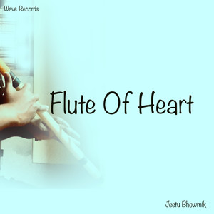 Flute OF Heart (Sad Flute)