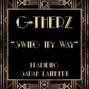 Swing My Way (feat. Sarah Lambert)