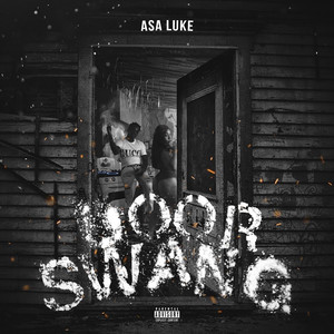 Door Swang (Explicit)