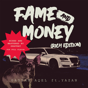 Fame and Money (Rich Edition) [Explicit]