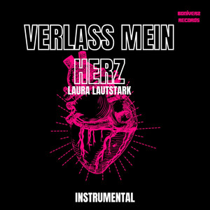 Verlass mein Herz (Instrumental)