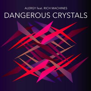 Dangerous Crystals