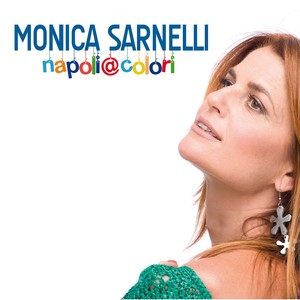 Monica Sarnelli - Chi tene 'o mare