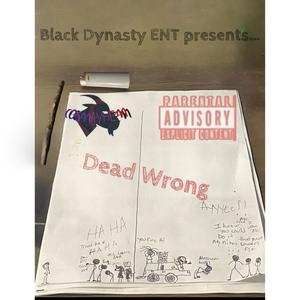 Dead Wrong (Explicit)