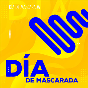 Día de Mascarada (Explicit)