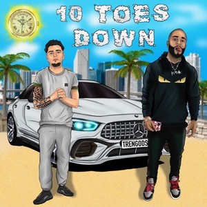 10 Toes Down (Explicit)