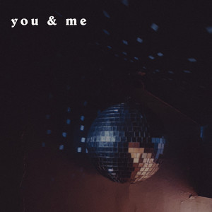 You & Me