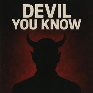 Devil you know (feat. REIYA)