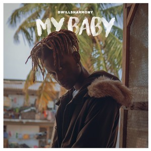 My Baby (Explicit)