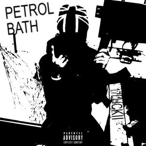 PETROL BATH (Explicit)